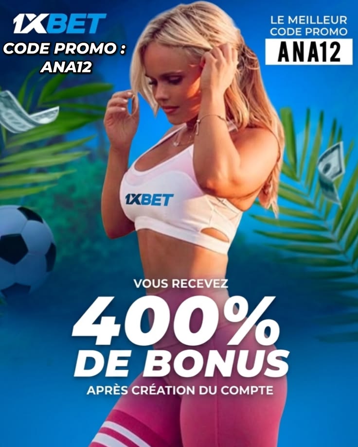 Code promo 1xBet ANA12 avec bonus 300%, téléchargement APK Android et paris sportifs 2026